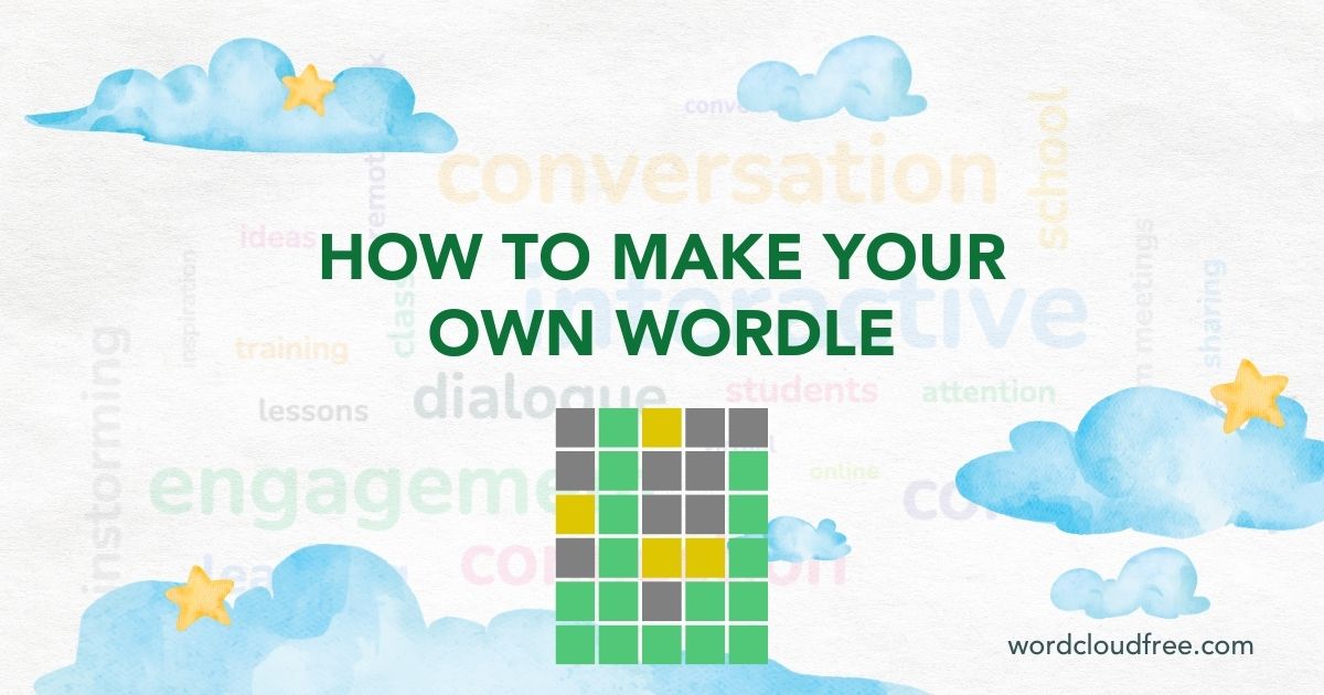 how to make your own Wordle